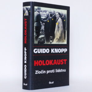 Holokaust: Zločin proti lidstvu