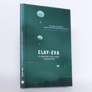 Clay-Eva ve vzpomínkách radisty skupiny a spolupracovníků
