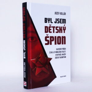 Byl jsem dětský špion