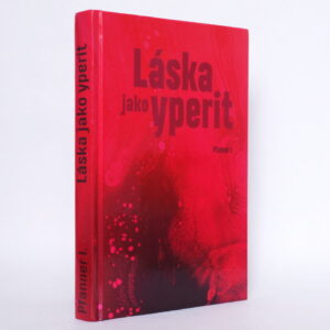 Láska jako yperit