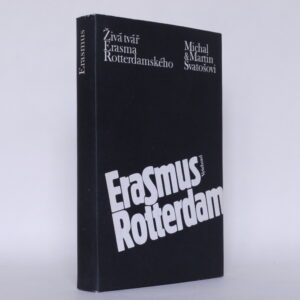 Erasmus Rotterdamský: Živá tvář Erasma Rotterdamského