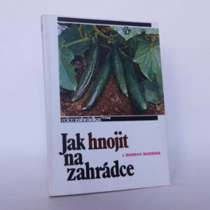 Jak hnojit na zahrádce