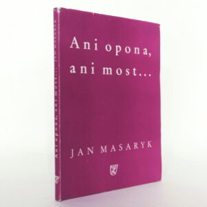 Ani opona, ani most...