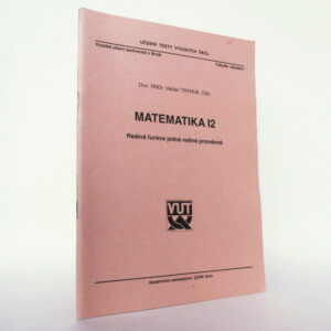 Matematika I2: Reálné funkce jedné reálné proměnné