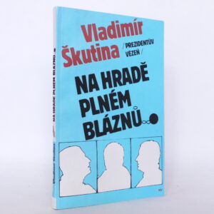 Na hradě plném bláznů