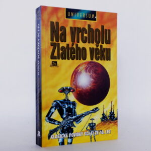 Na vrcholu Zlatého věku