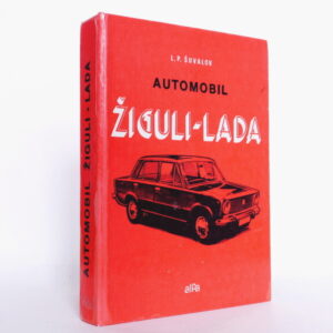 Automobil Žiguli Lada