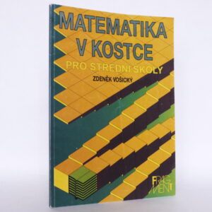 Matematika v kostce pro střední školy