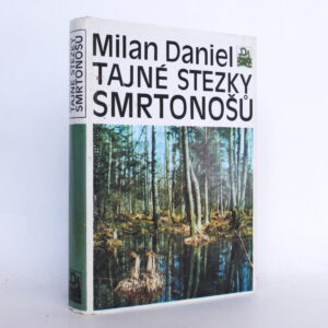 Tajné stezky smrtonošů