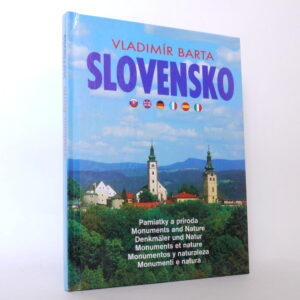 Slovensko: Pamiatky a príroda