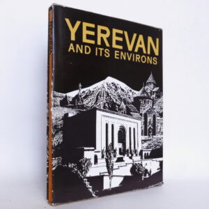 Yerevan and its Environs
