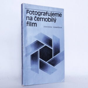Fotografujeme na černobílý film