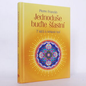 Jednoduše buďte šťastní