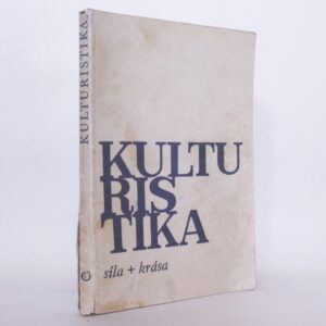 Kulturistika: Síla + krása