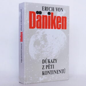 Důkazy z pěti kontinentů