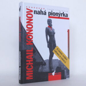 Nahá pionýrka