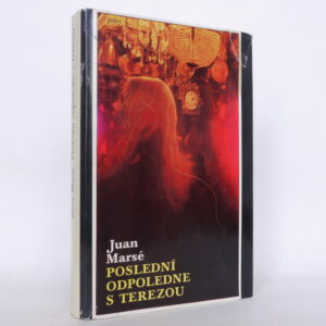 Poslední odpoledne s Terezou