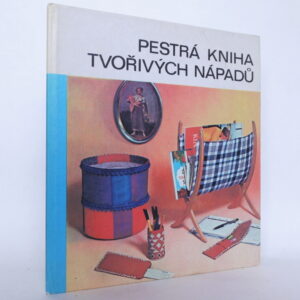 Pestrá kniha tvořivých nápadů