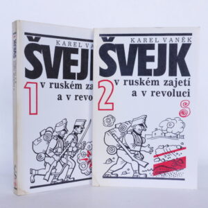 Švejk v ruském zajetí a v revoluci (komplet 2 sv.)