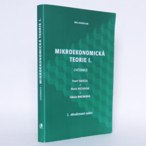 Mikroekonomická teorie I.: Cvičebnice