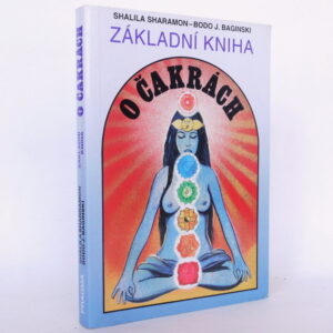 Základní kniha o čakrách