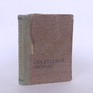 Osvětlenou stopou