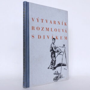 Výtvarník rozmlouvá s divákem