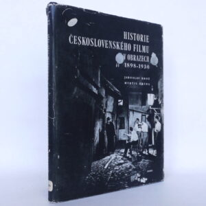 Historie československého filmu v obrazech 1898–1930
