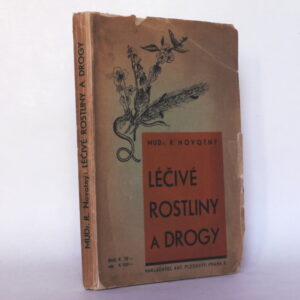 Léčivé rostliny a drogy