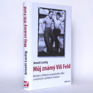 Můj známý Vili Feld