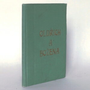 Oldřich a Božena