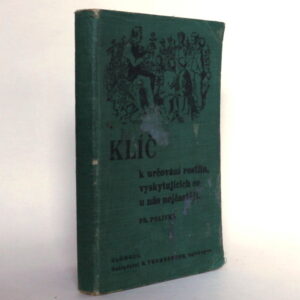 Klíč k určování rostlin, vyskytujících se u nás nejčastěji.