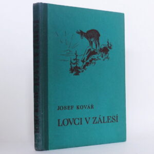 Lovci v zálesí