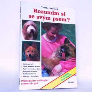 Rozumím si se svým psem?