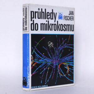 Průhledy do mikrokosmu