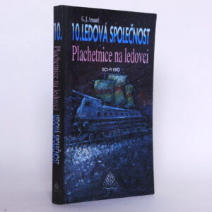 10. ledová společnost: Plachetnice na ledovci