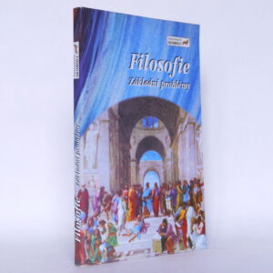 Filosofie: Základní problémy