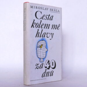 Cesta kolem mé hlavy za 40 dnů