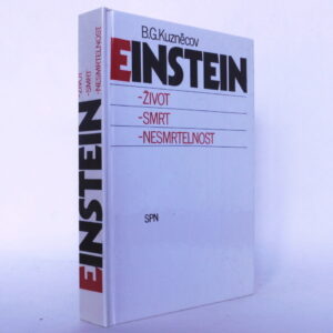 Einstein: Život, smrt, nesmrtelnost
