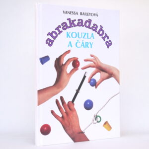 Abrakadabra: Kouzla a čáry / Karetní triky