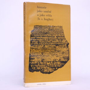 Historie jako umění a jako věda