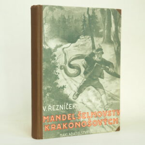 Mandel šelmovství a kousků Krakonošových