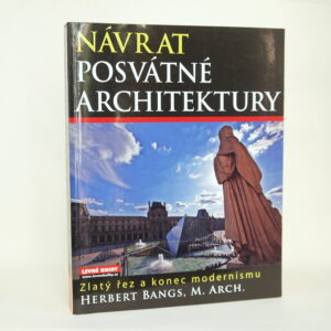 Návrat posvátné architektury