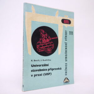 Univerzální stavebnice přípravků v praxi (USP)