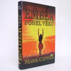 Ember, posel věků