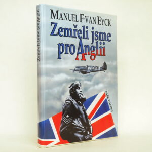 Zemřeli jsme pro Anglii