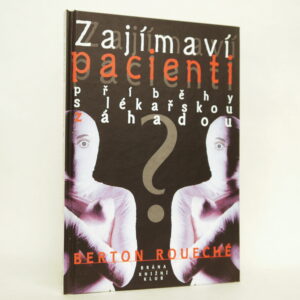 Zajímaví pacienti
