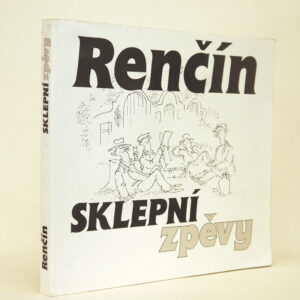 Renčín: Sklepní zpěvy