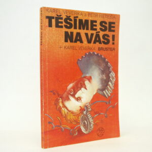 Těšíme se na vás! / Bruster