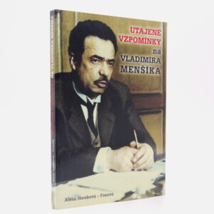 Utajené vzpomínky na Vladimíra Menšíka